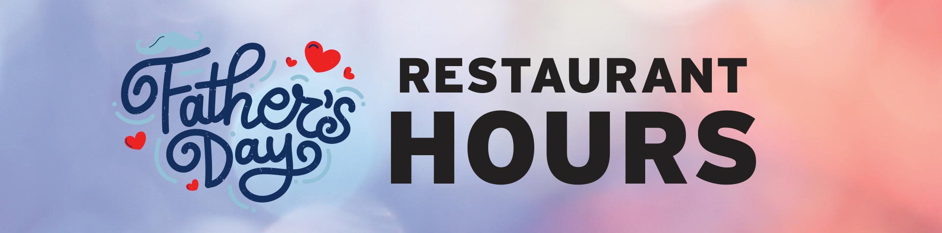 Restaurant Special – Father’s Day June 2026