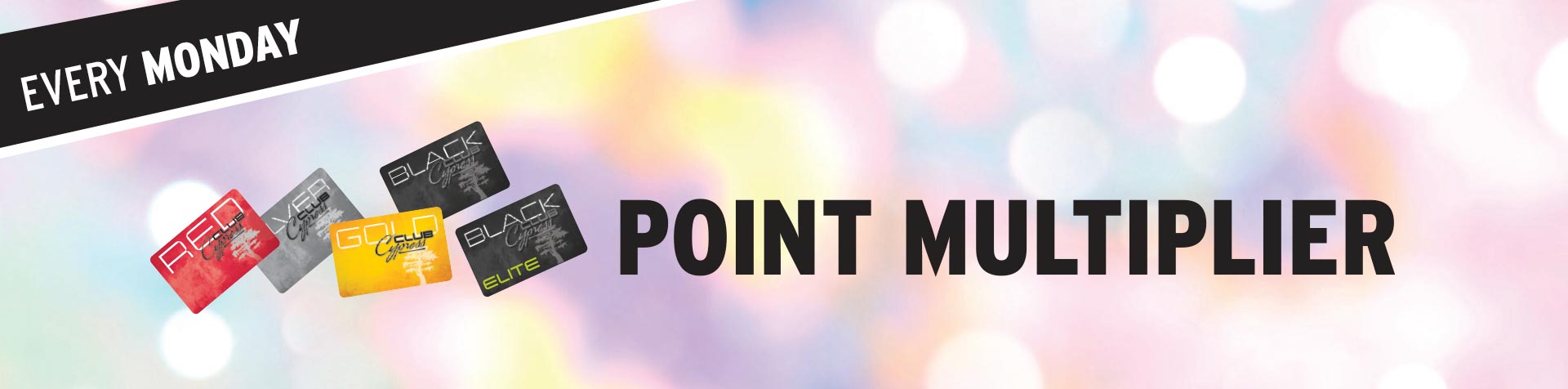 Promotion - Monday Multiplier – April 2026