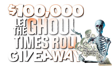 $100,000 Let the Ghoul Times Roll Giveaway -  Cypress Bayou Casino