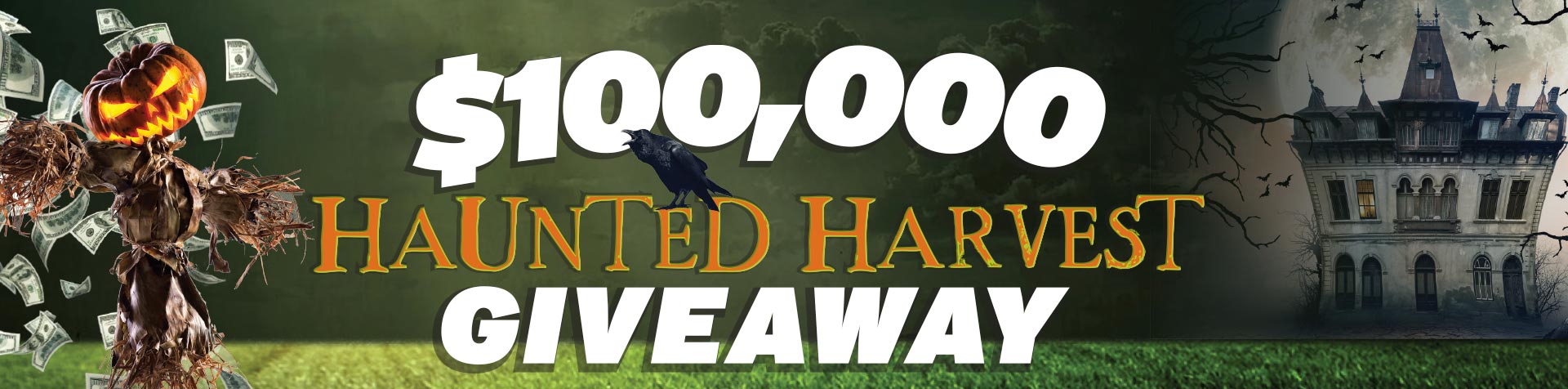 Promotion $100,000 Haunted Harvest Giveaway – October 2025