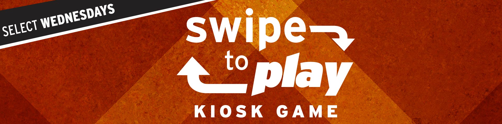 Promotion - Wednesday Kiosk Game – November 2025