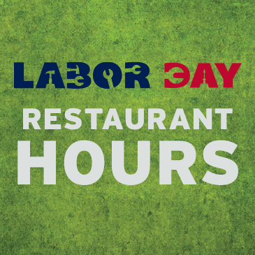 Labor Day Restaurant Hours
